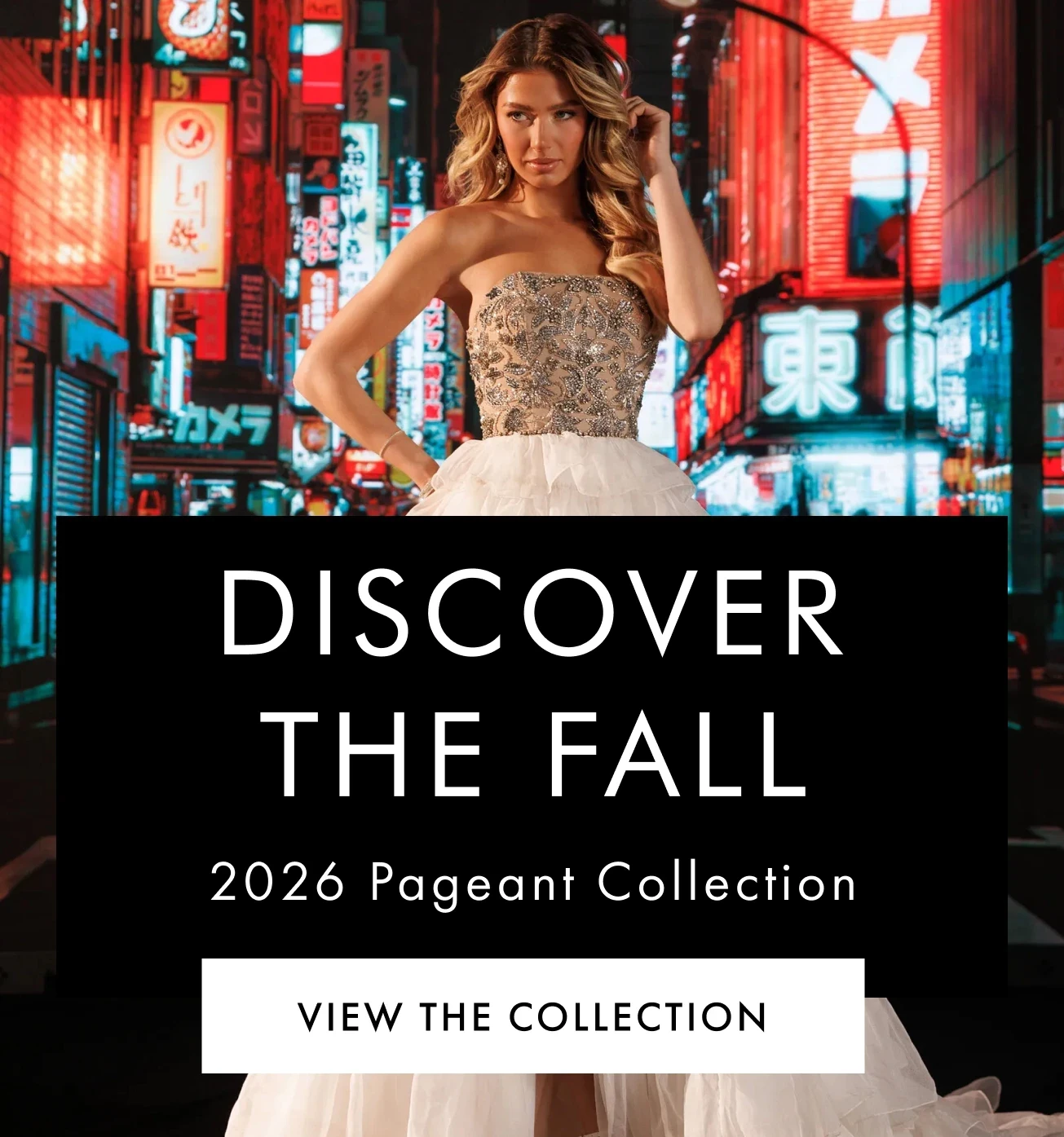 Models wearing Pageant dresses, Pageant Fall 2026 desktop banner