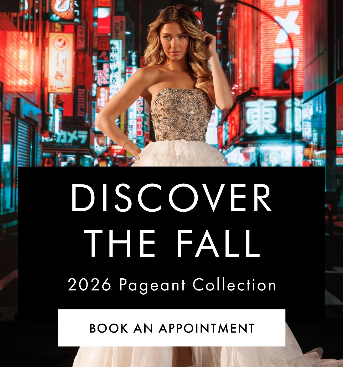 Model wearing Pageant dress, Pageant Fall 2026 mobile banner