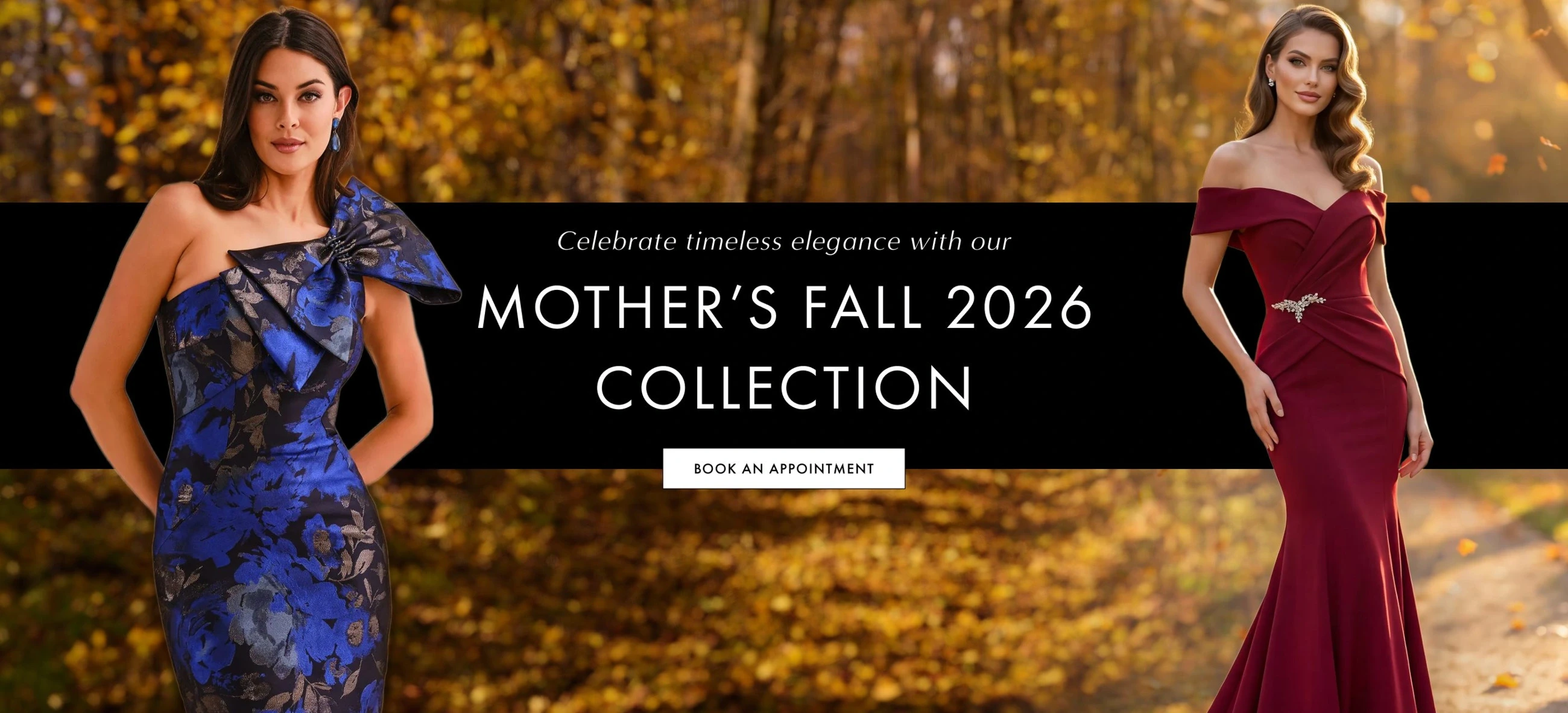 Models wearing mother of the bride dresses, Mother's Fall 2026 desktop banner